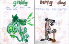 Griddy and Dirty Dog