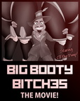 Poster - Big Booty Bitches (small)